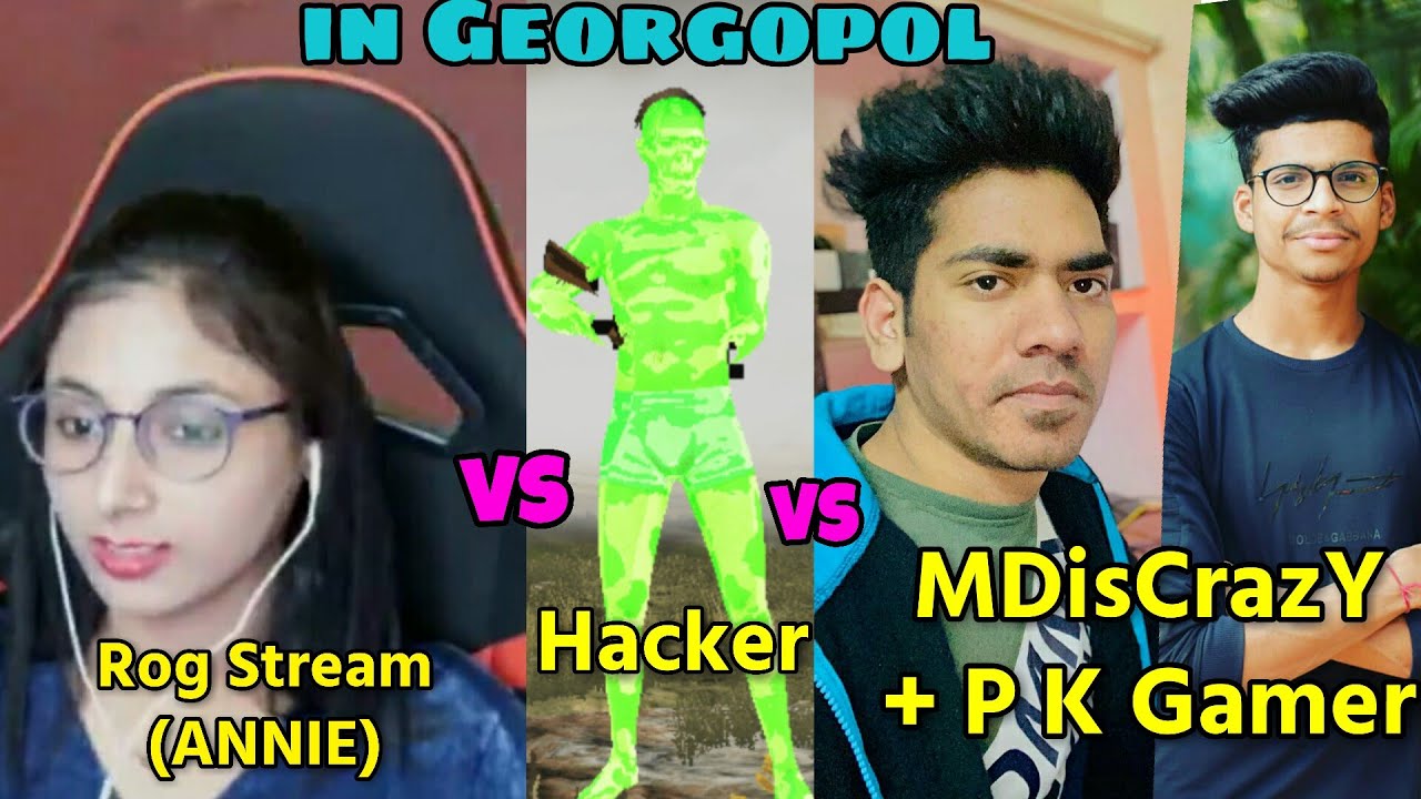 Rog Stream (Annie) vs MDisCrazY + P.K. Gamer vs HACKER fight in Georgopol; |Emulator|