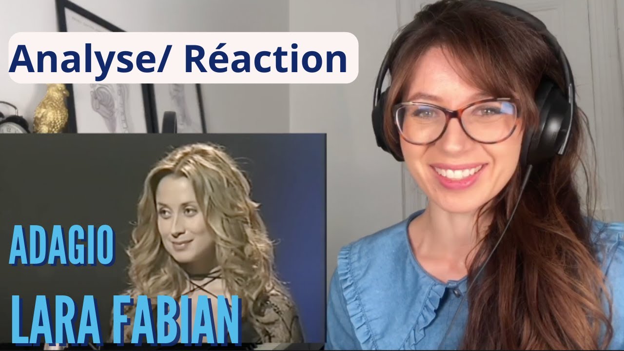 Lara Fabian ADAGIO : ANALYSE vocale/REACTION chanteuse lyrique