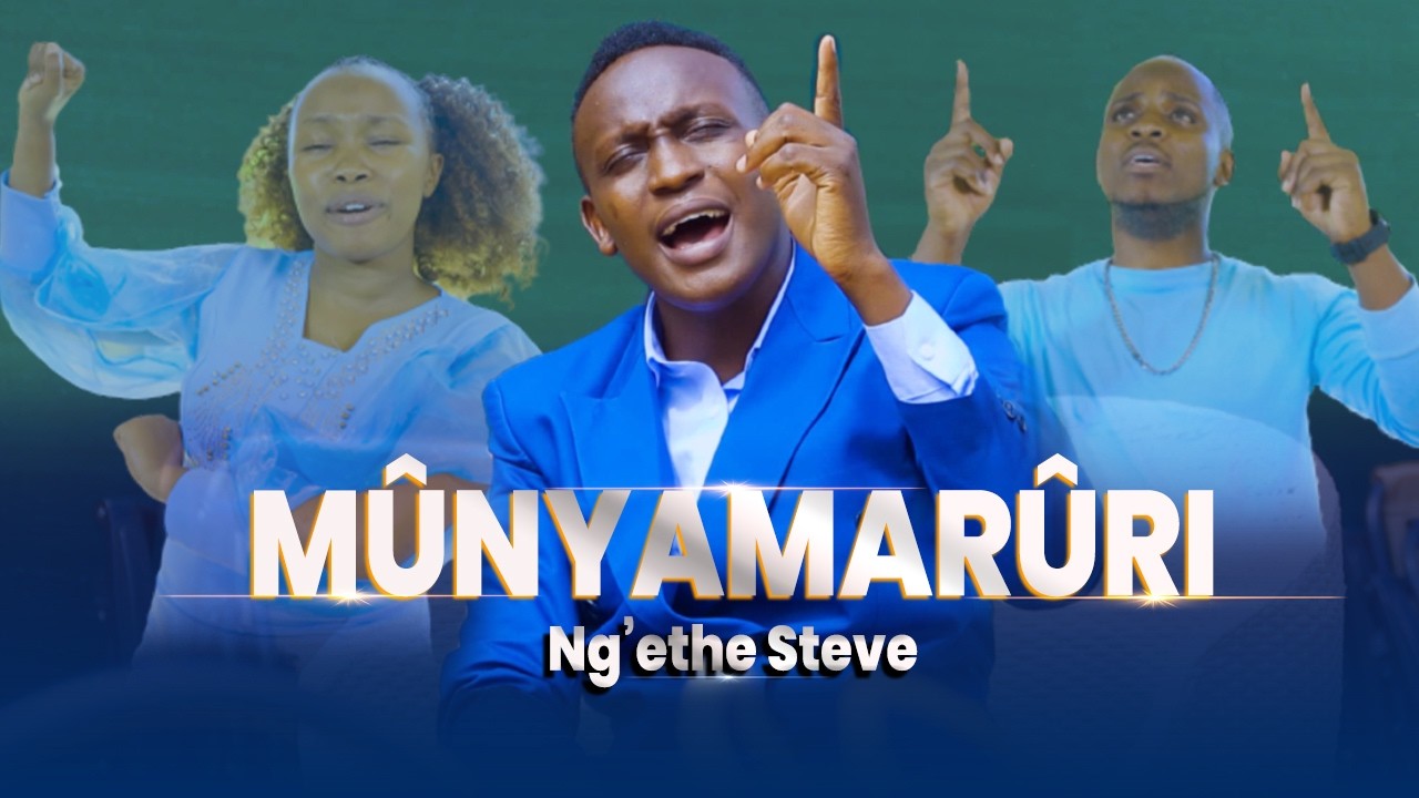 Munyamaruri | Ngethe Steve Official 4k Video | 