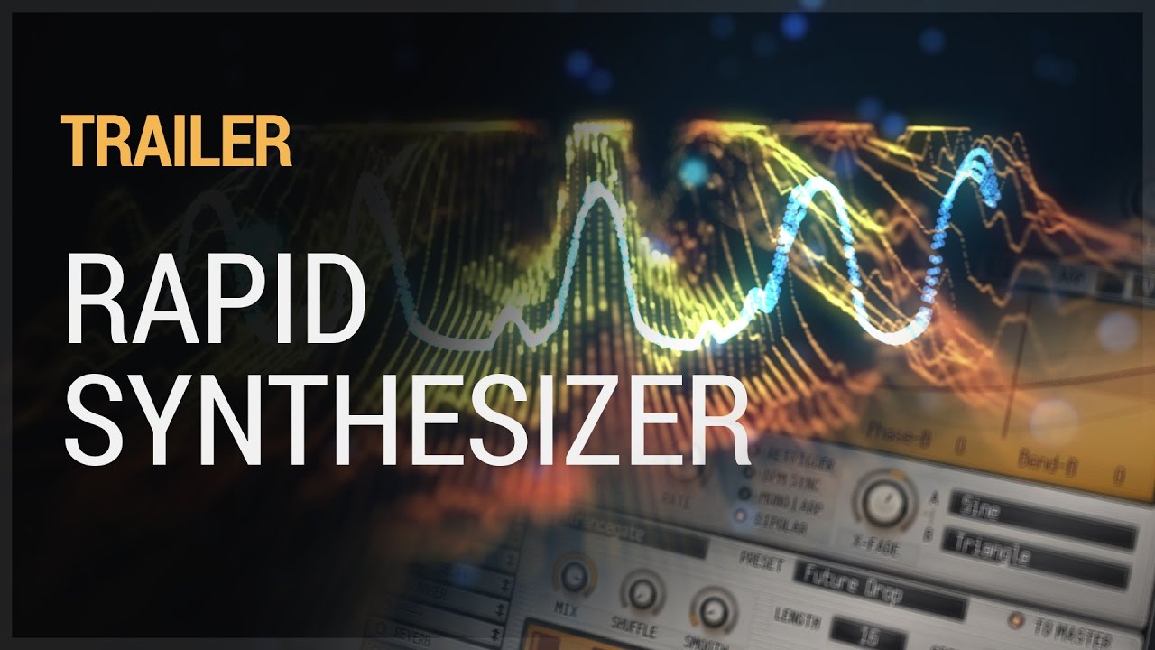 RAPID Synthesizer - Trailer