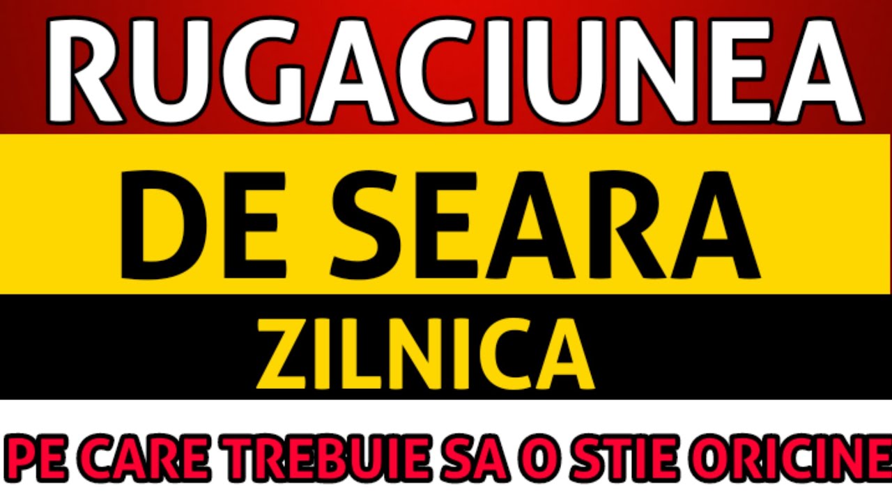 Cea mai PUTERNICA Rugăciune SCURTA De Seară pe care o vei gasi pe YouTube