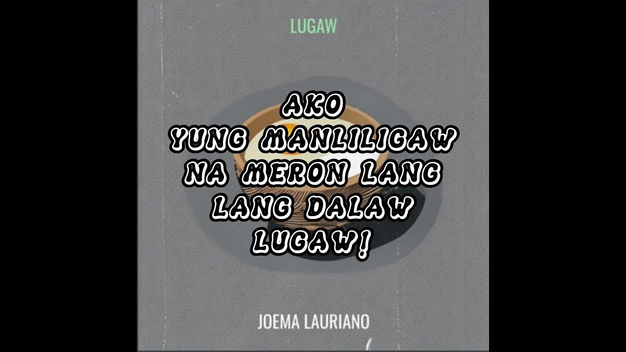 Joema Lauriano - Lugaw (Lyric Video)