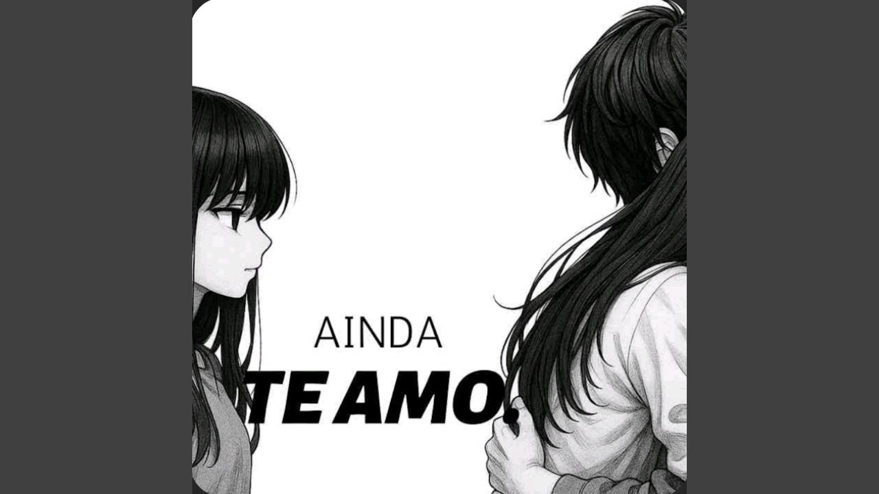 AINDA TE AMO