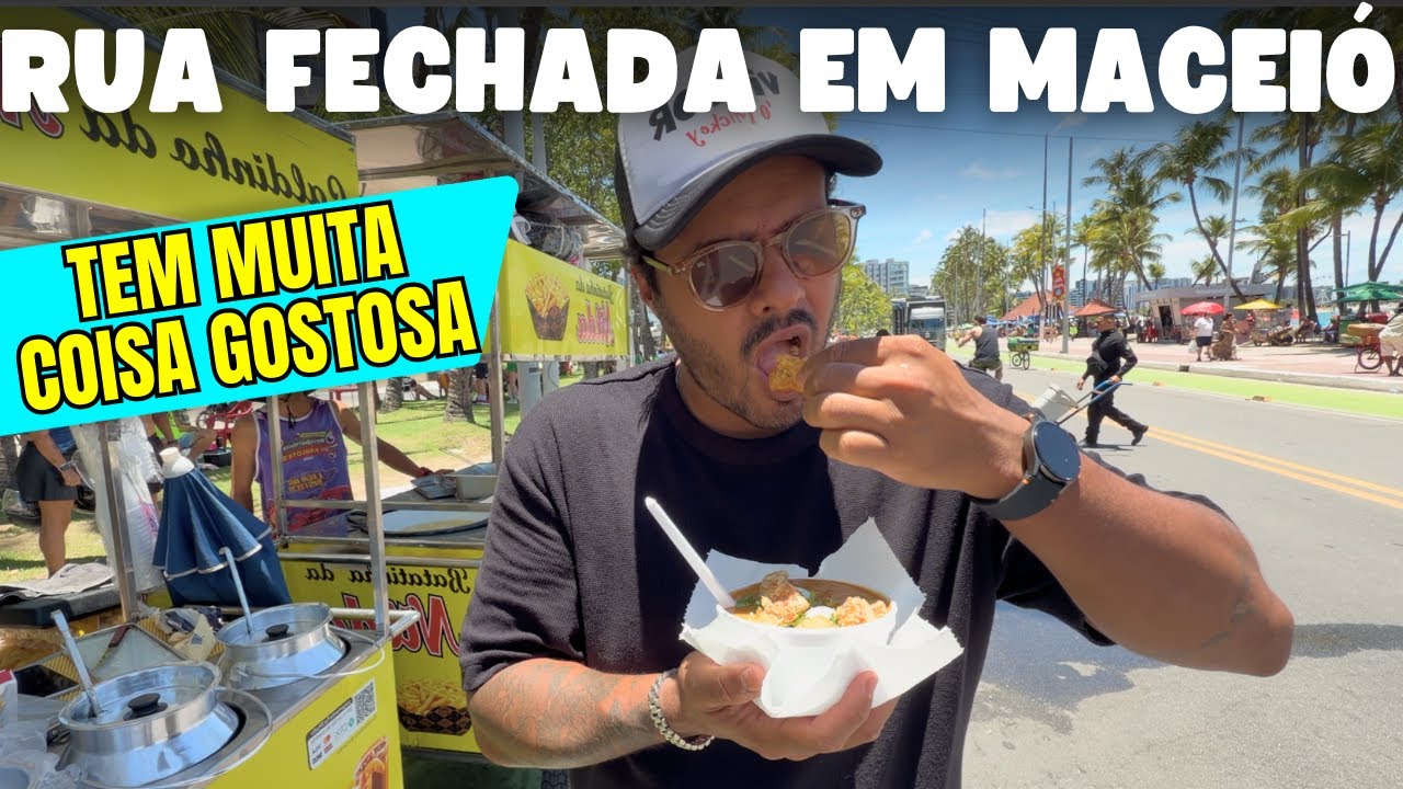 TUDO O QUE COMEMOS NO DOMINGO DE RUA FECHADA EM MACEIÓ/AL