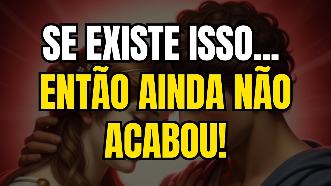 O ARCANJO MIGUEL DIZ: SE EXISTE ISSO...ENTÃO SUA HISTÓRIA COM AQUELA PESSOA AINDA NÃO ACABOU!
