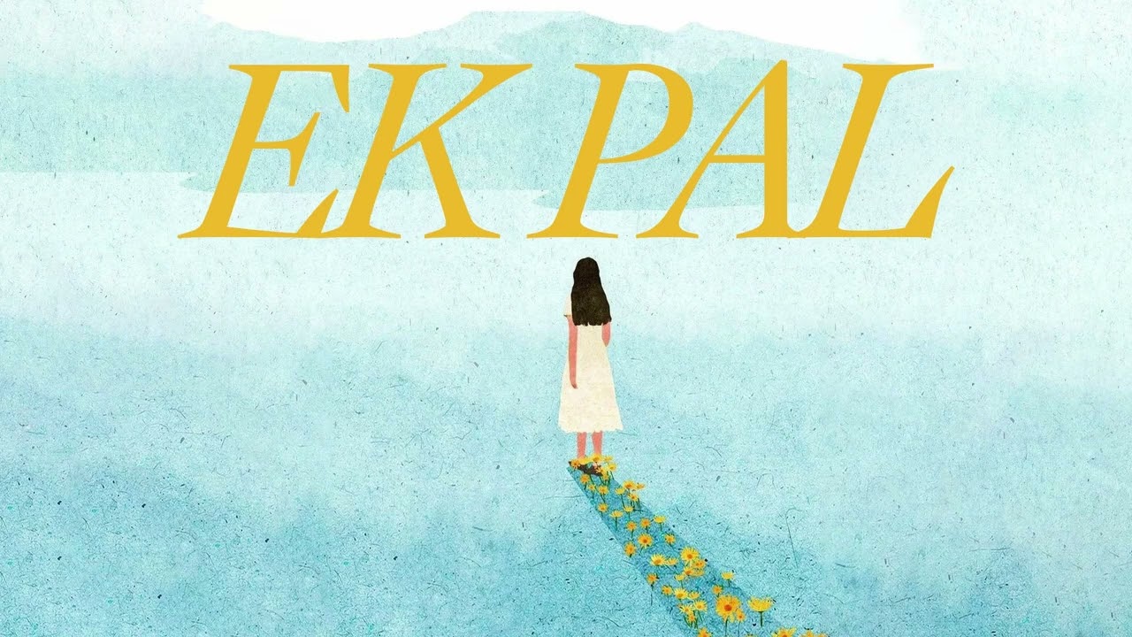 ⭐ Ek Pal – A Heart Touching Hindi Love Song | Healing Through Love 🌼💛