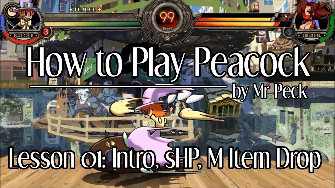 How To Play Peacock, Lesson 01: Intro, sHP, M Item Drop