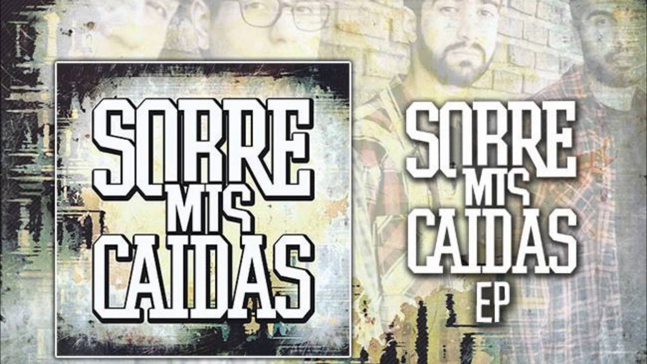 Sobre Mis Caídas - Sobre Mis Caídas (Full EP)