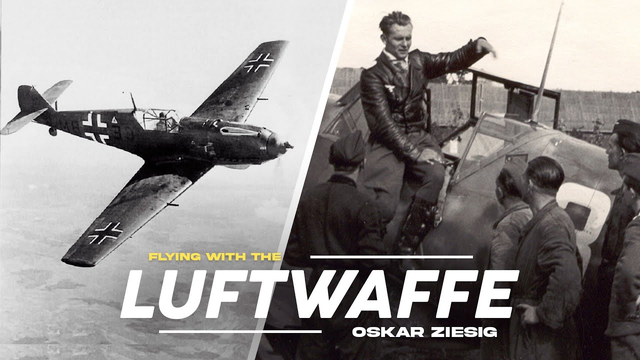 Life of a Luftwaffe Fighter Pilot | Oskar Ziesig