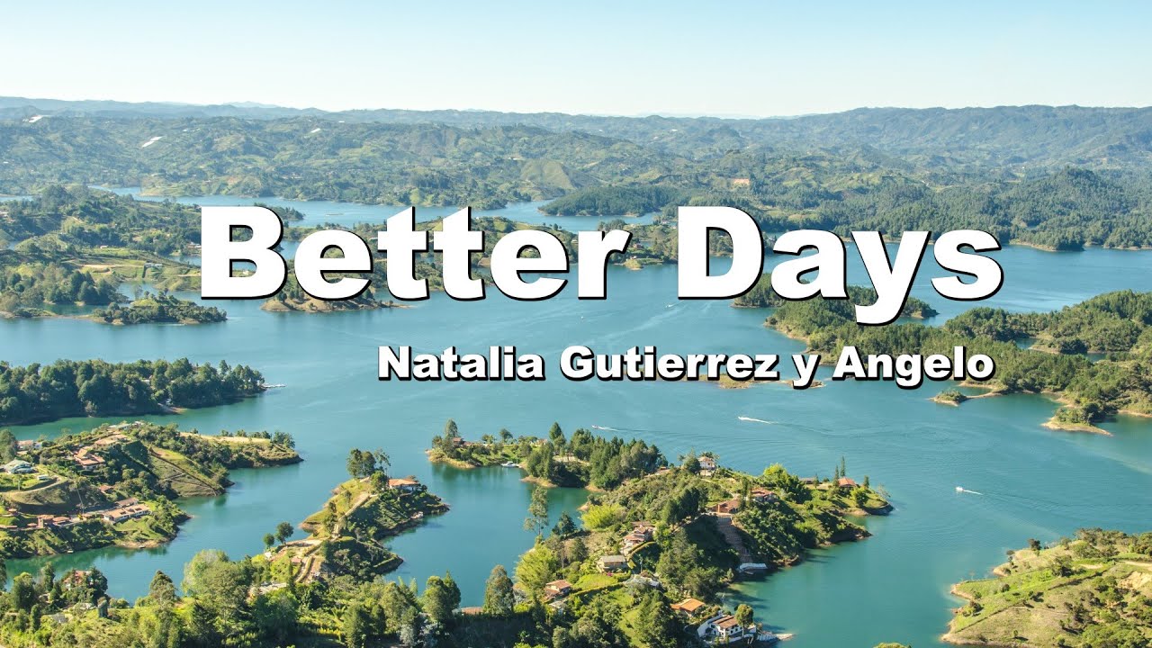 Better Days (Natalia Gutierrez y Angelo) 日本語/スペイン語/英語字幕