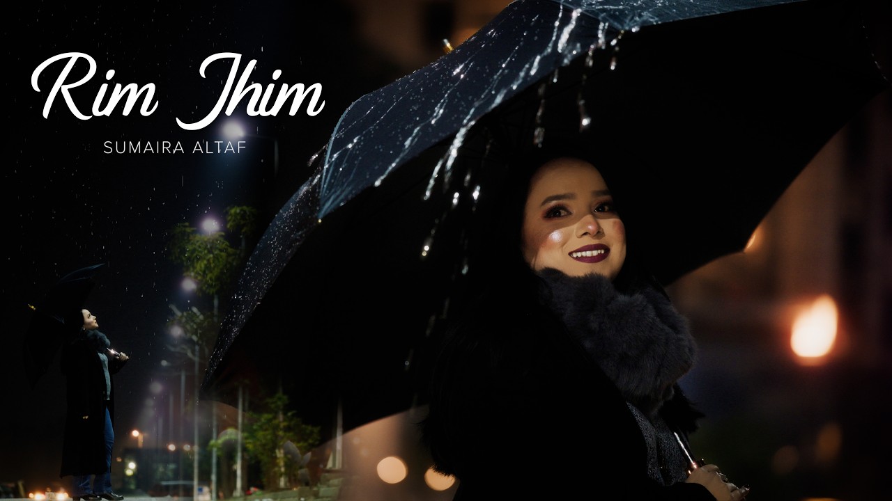 Rim Jhim - Sumaira Altaf (Official Music Video)