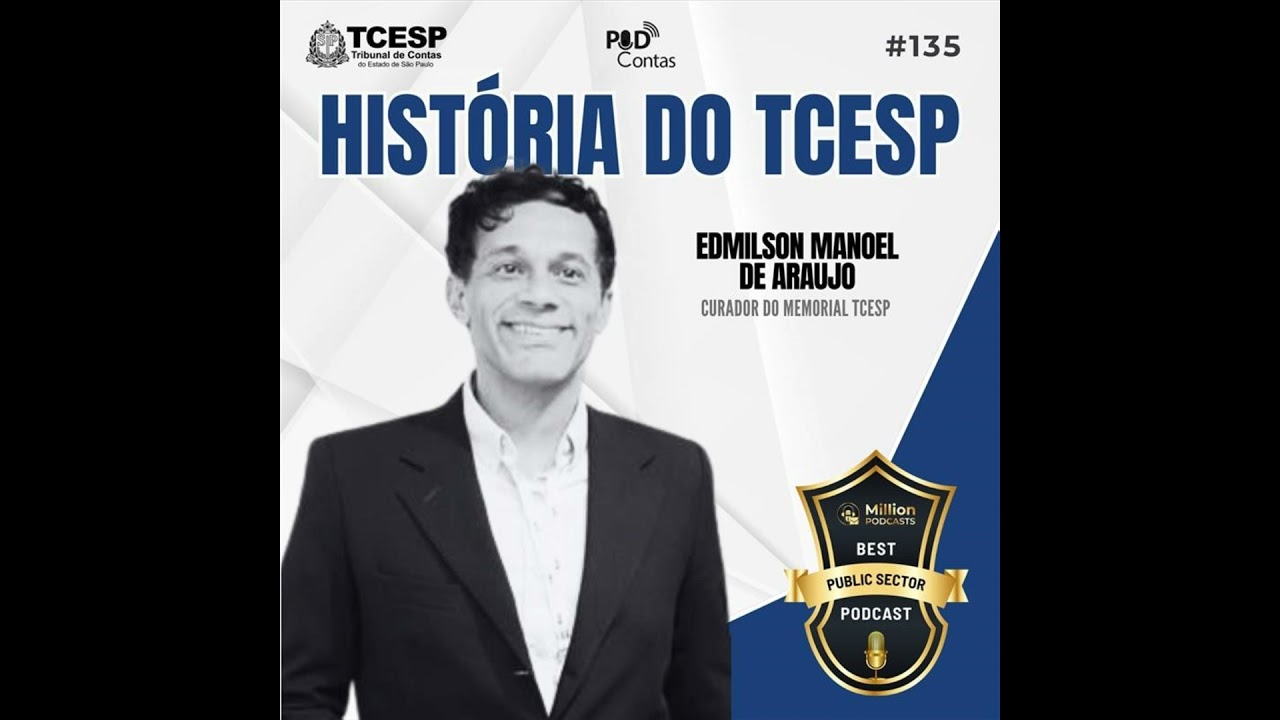 #135 A história do TCESP com Edmilson Araujo