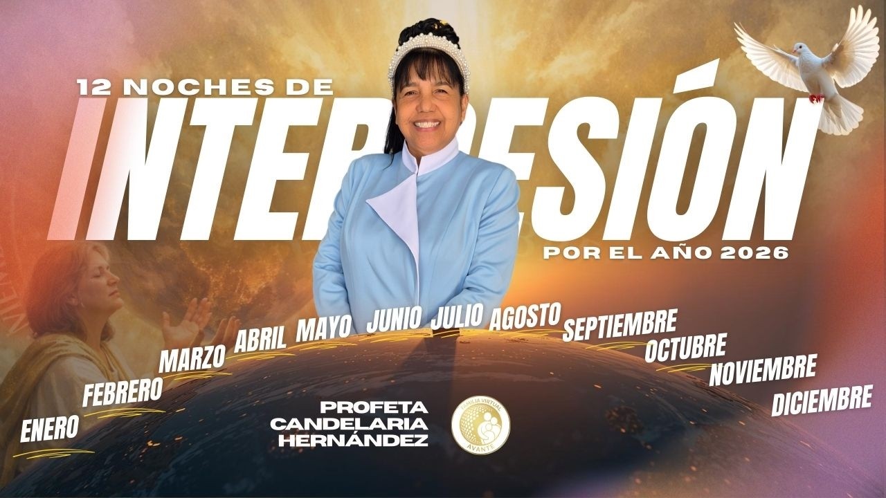 Decima Noche de Intercesión por el Año 2026 | Profeta Candelaria Hernandez | FVA