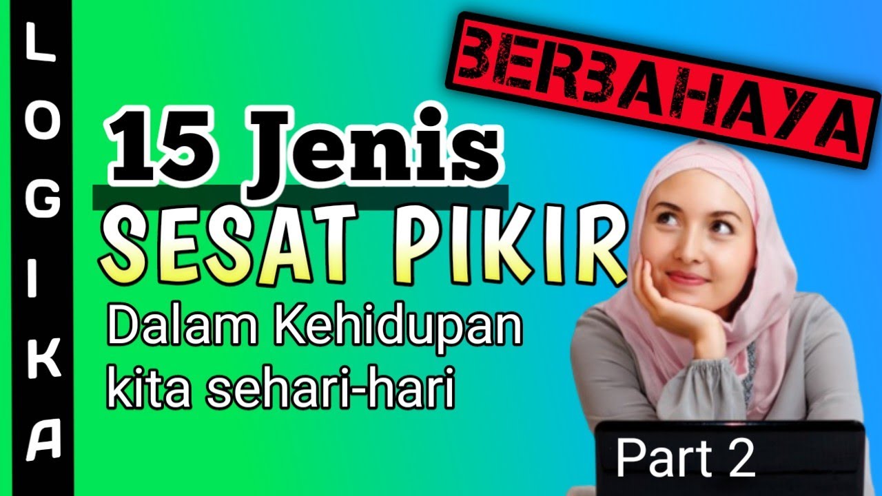 logical Fallacy Informal (sesat pikir di masyarakat kita sehari-hari)