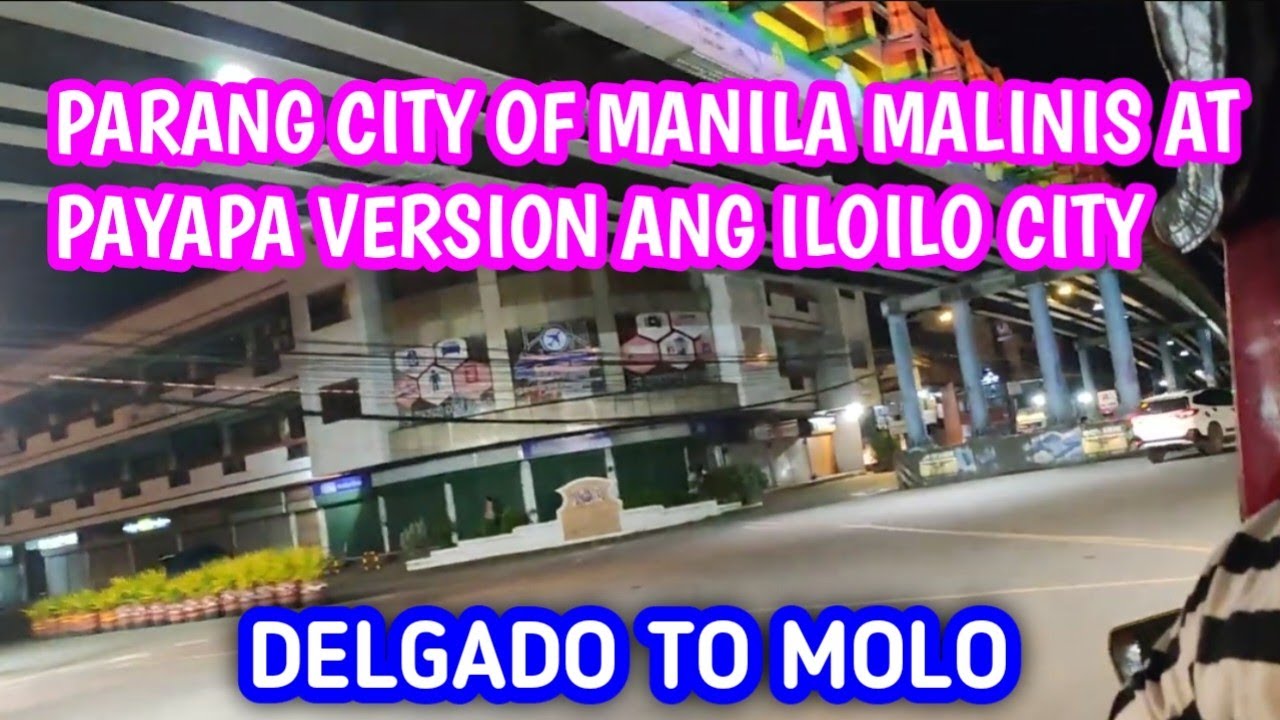 DELGADO TO MOLO PLAZA VIA JEEP NA LOWERED