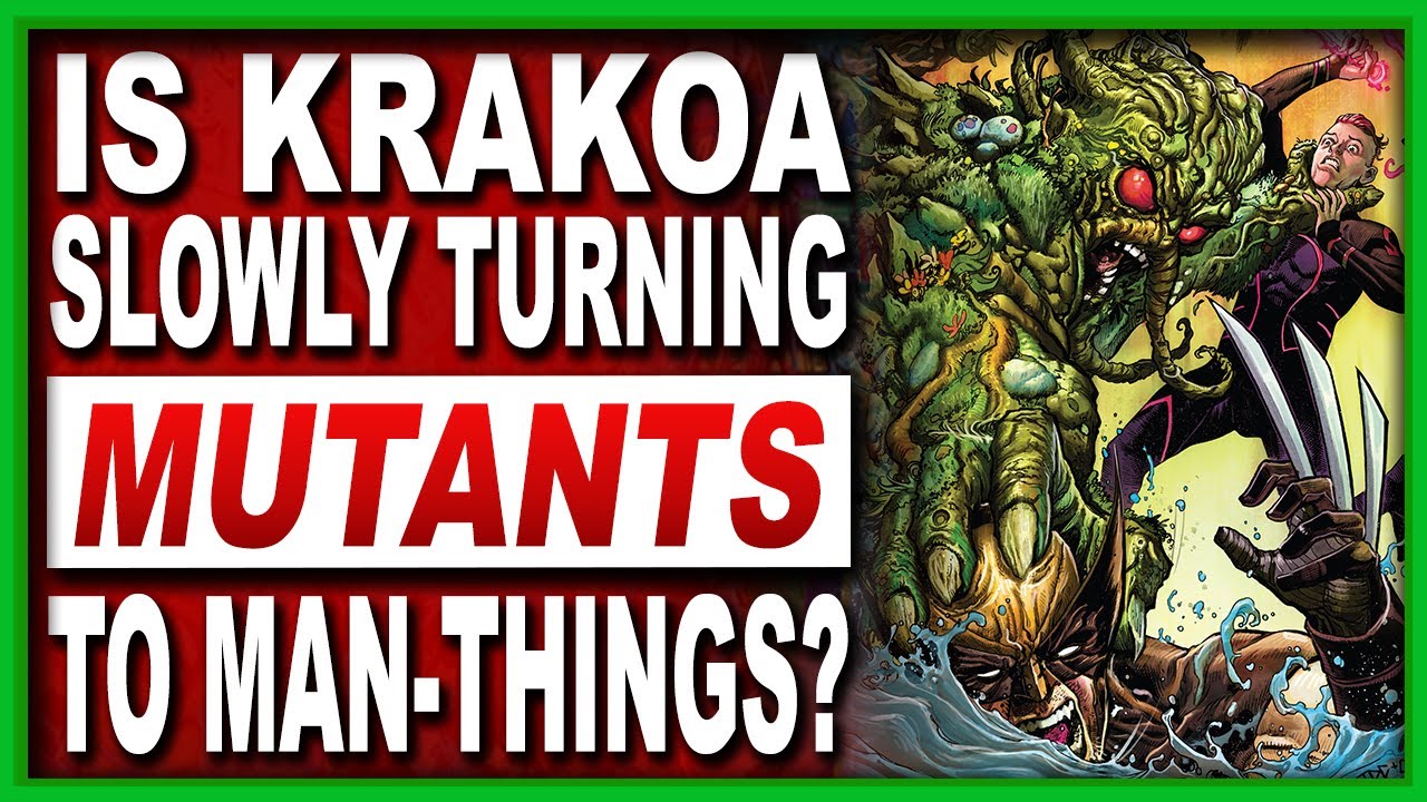 X-Force #21: How Krakoa & Man-Thing Are Connected & How Dangerous That Is For Mutants!