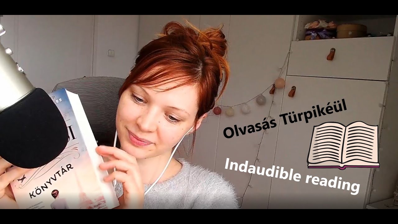 ASMR @ Olvasás Türpikéül / Inaudible reading