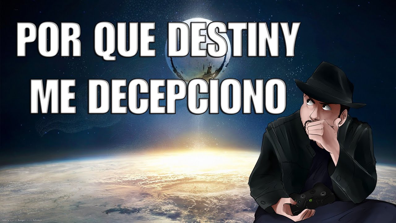 &Uacute;ltimo Player - Por Que Destiny Me Decepciono
