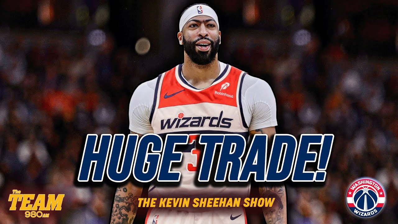 The Wizards Trading For Anthony Davis Changes EVERYTHING!