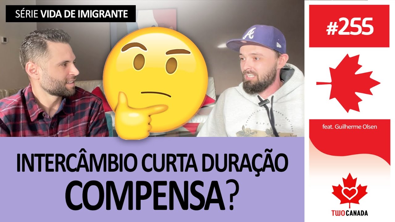 SERÁ QUE COMPENSA? Estudar INGLÊS - CURTA DURAÇÃO Intercâmbio no CANADÁ - A Real! Calgary #255