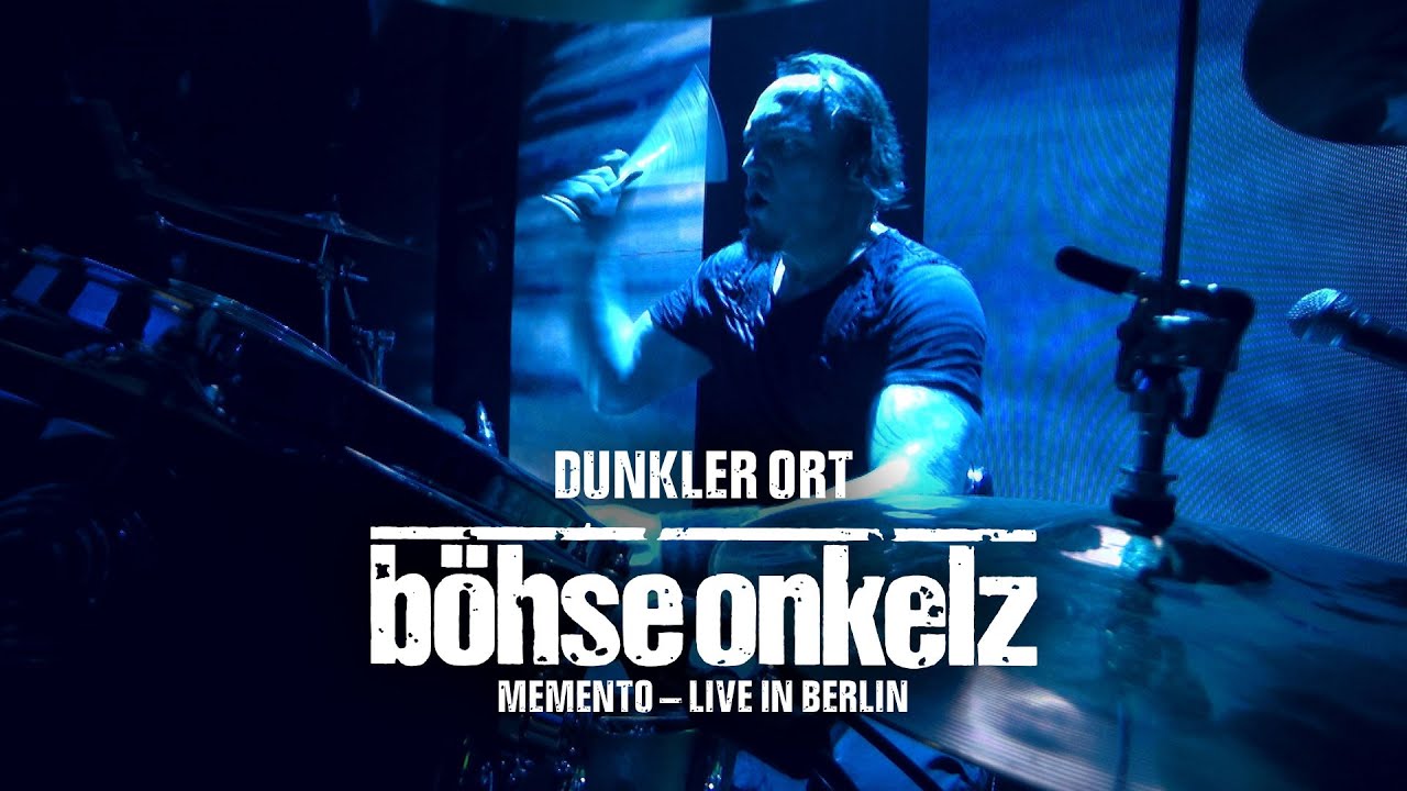 B&ouml;hse Onkelz - Dunkler Ort (Memento - Live in Berlin)