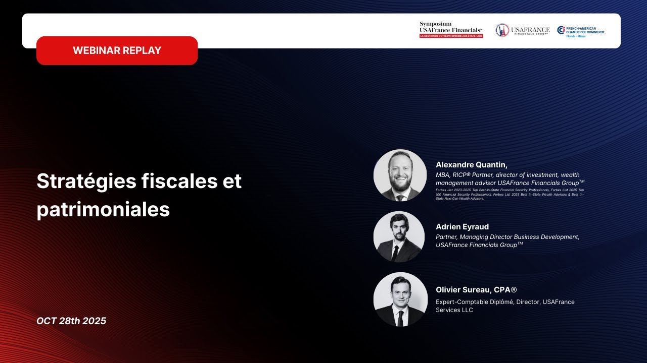 Symposium  - Stratégies fiscales et patrimoniales transfrontalières France – USA