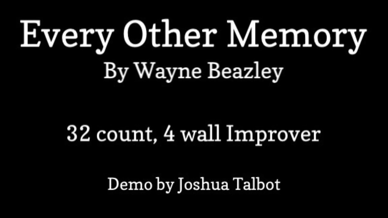Every Other Memory (Demo) Line Dance by Wayne Beazley
