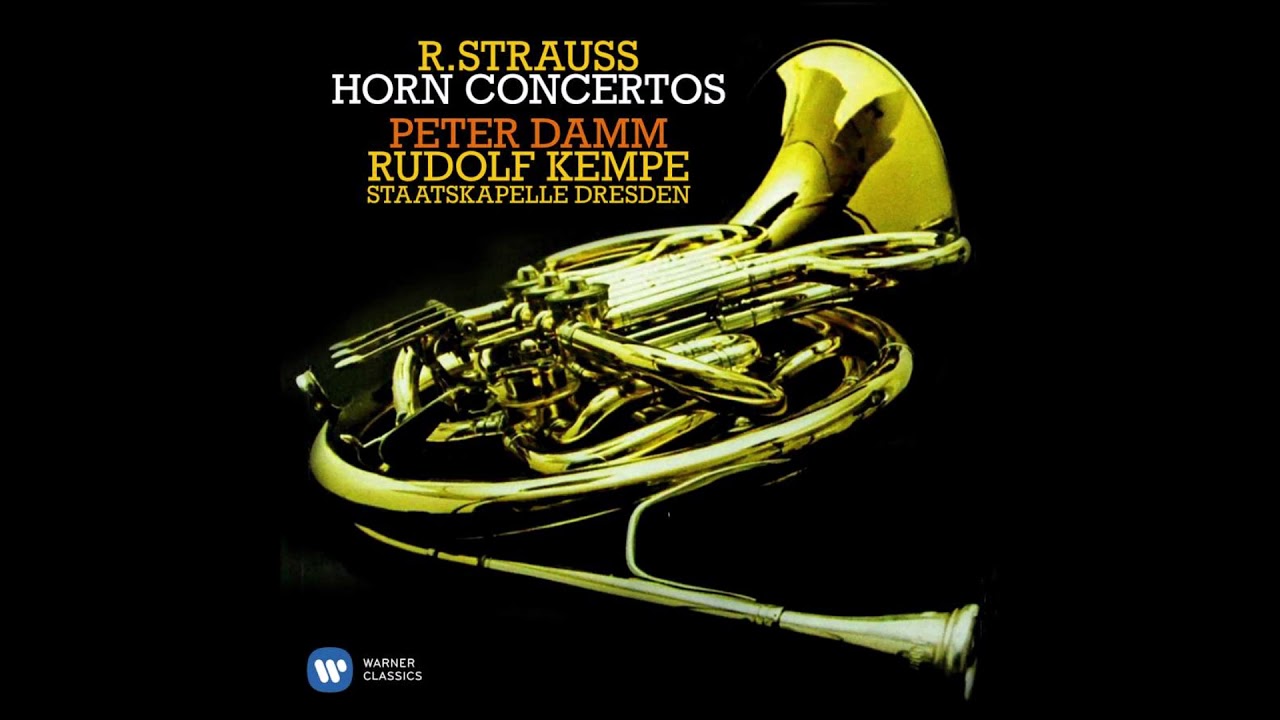 Strauss: Horn Concerto No. 2 (Kempe, Damm)