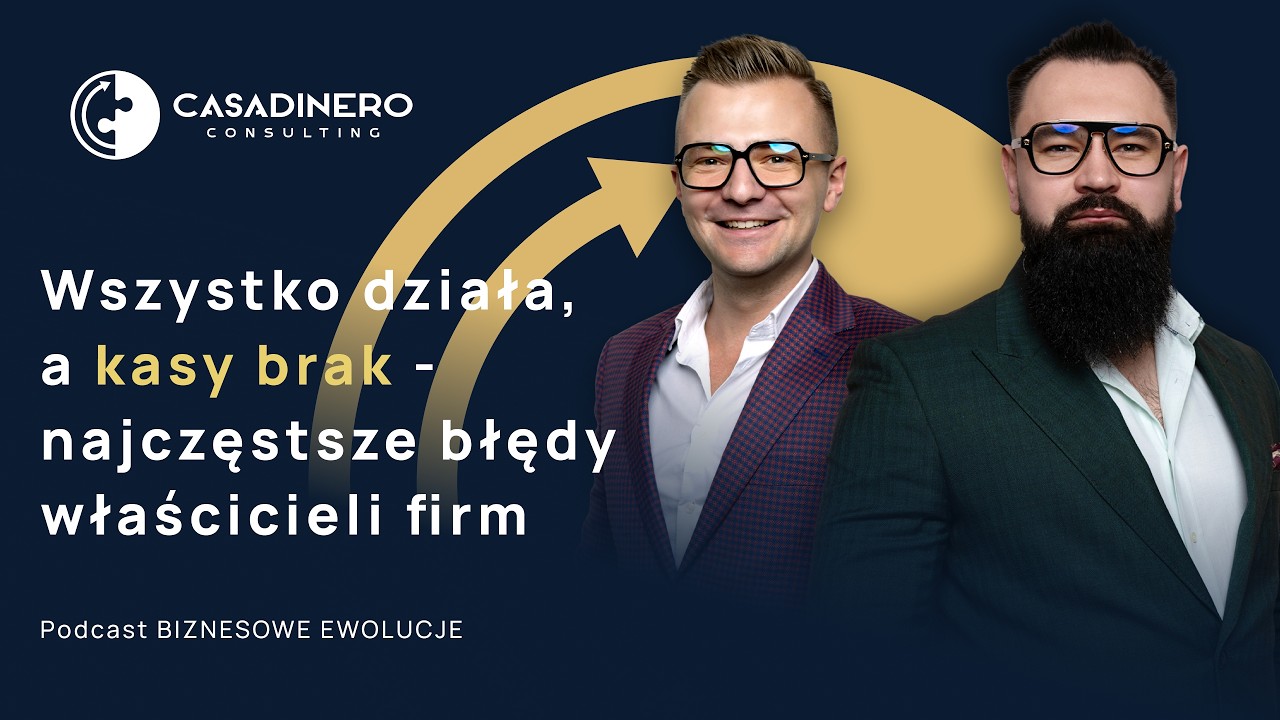 Wszystko działa, a kasy brak - najczęstsze błędy właścicieli firm