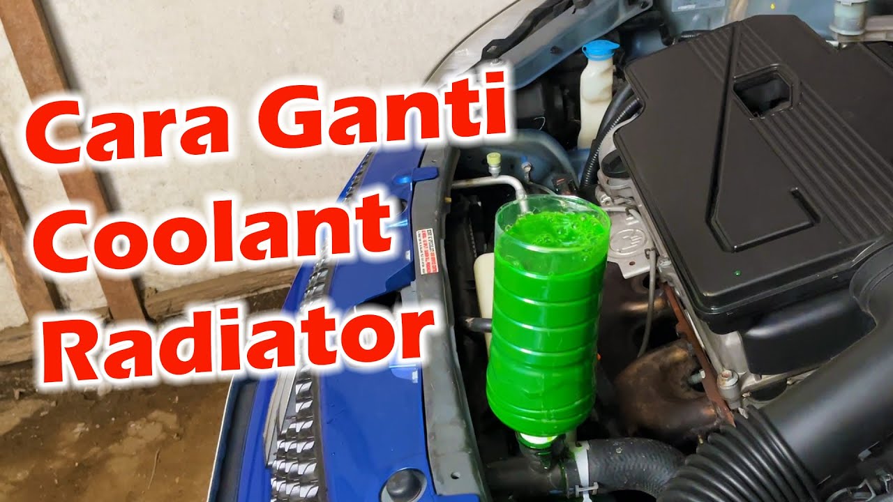 Cara Mengganti Air Radiator Coolant yang Jarang Diketahui #otomotif #diy
