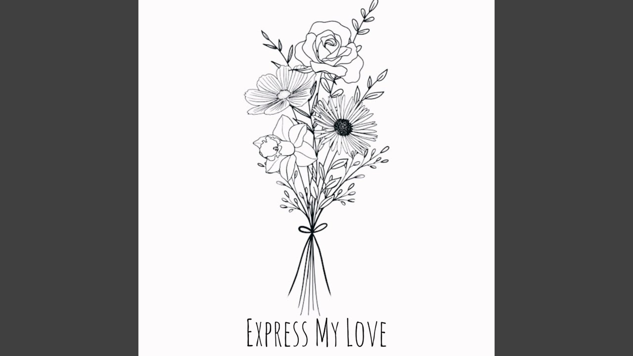 EXPRESS MY LOVE