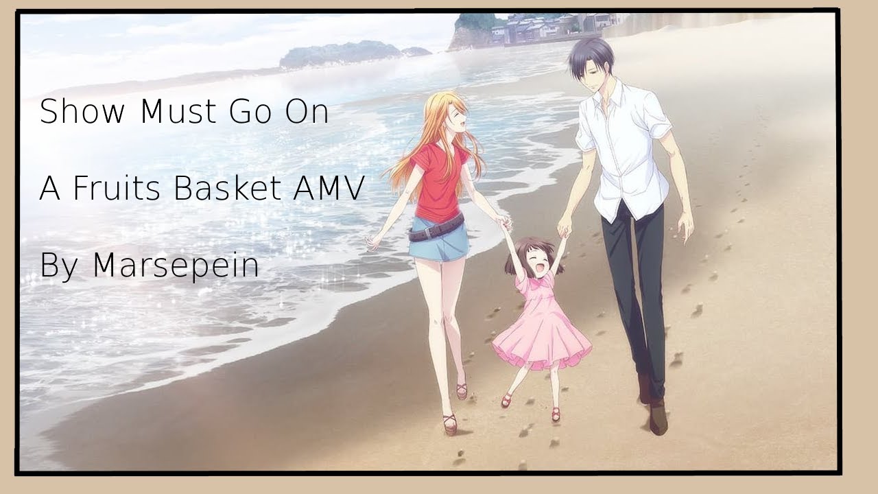 AMV||This Show Will Go On || Fruits Basket || Abunaicon 2022 (Tribute to mom) || Coördinators choice