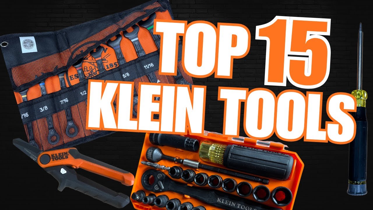 My Top 15 Klein Tools You NEED in Your Toolbox!