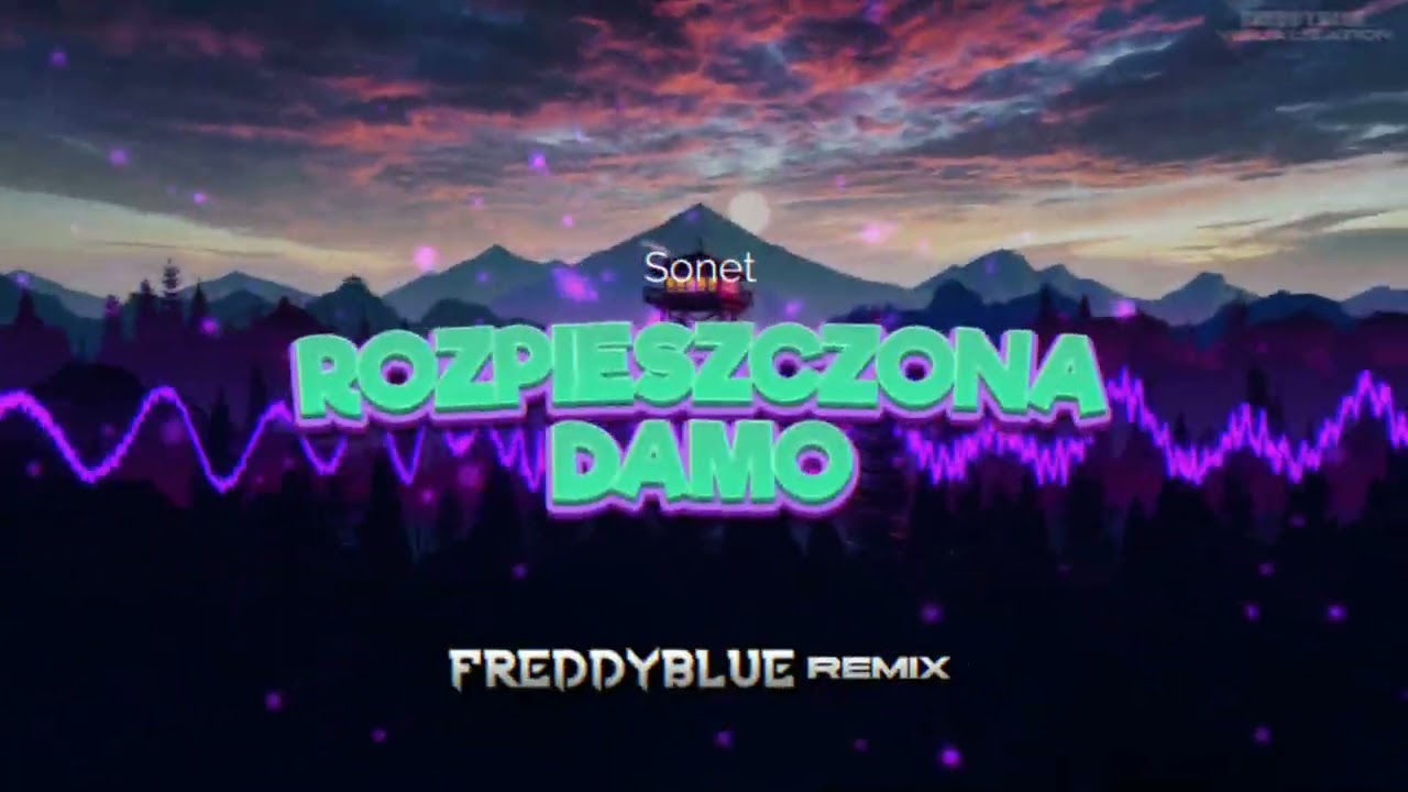 Sonet - Rozpieszczona Dama (FreddyBlue Remix) [2023]
