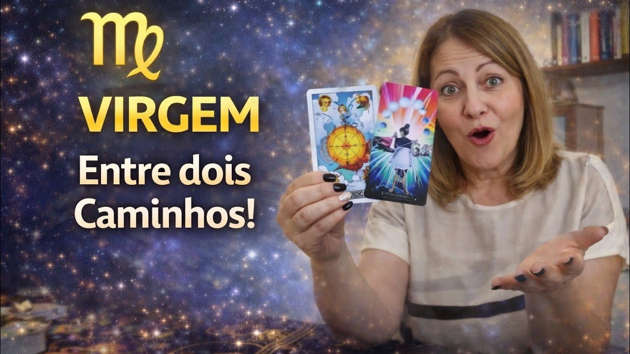 VIRGEM ♍️ QUAL DESSES CAMINHOS VOCÊ VAI ESCOLHER????