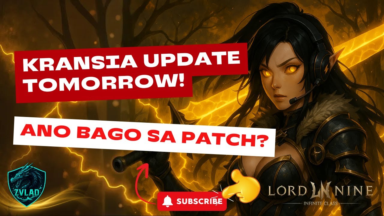 KRANSIA UPDATE TOMORROW! ⚔️ What’s New? | Lord Nine Chill Stream + First Impressions 😎