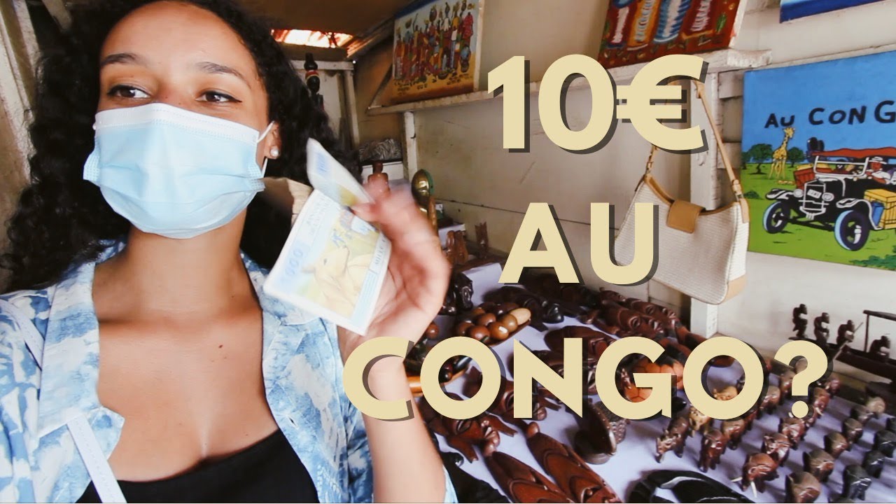 QUE PEUT-ON ACHETER AVEC 10€ AU CONGO? (6500FCFA)