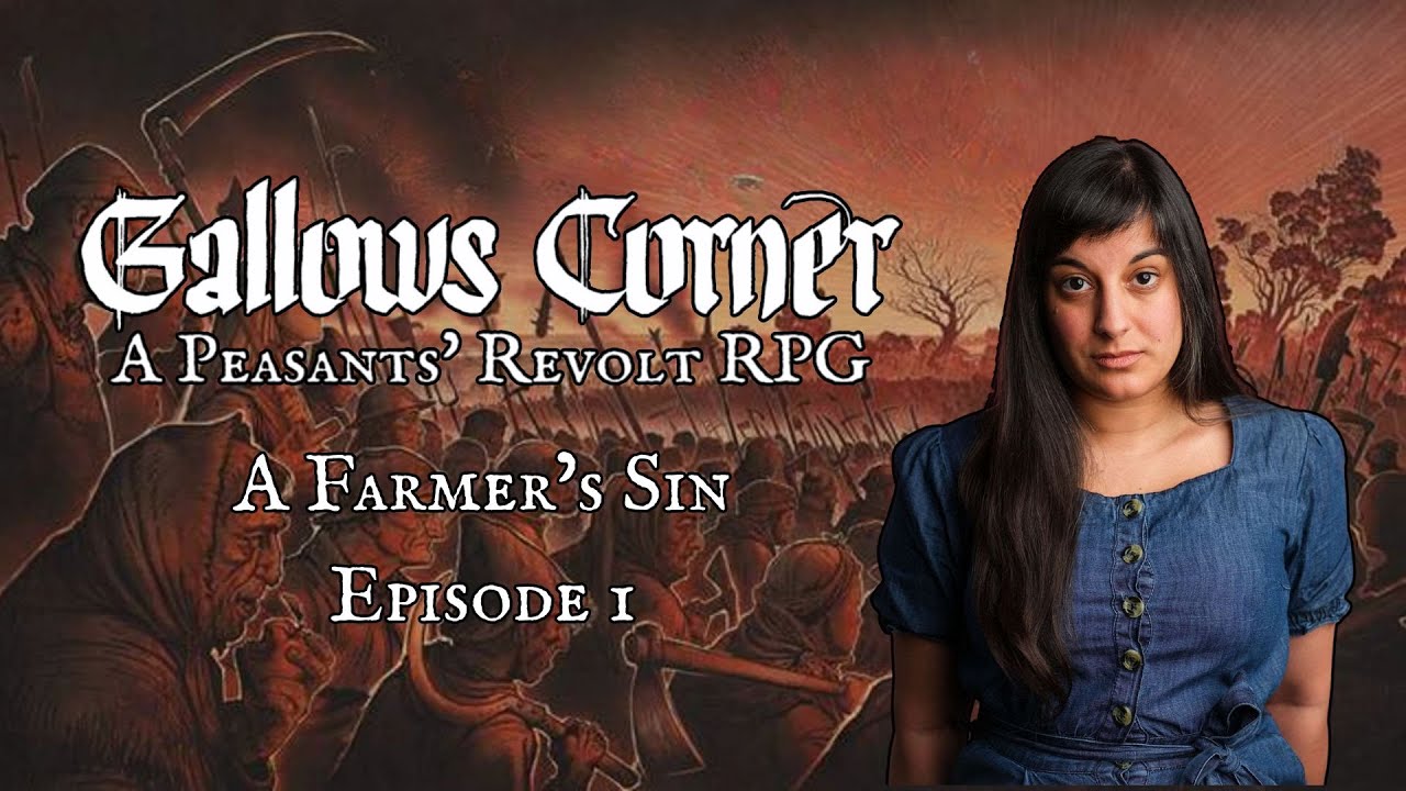 Gallows Corner - A Farmer's Sin (Episode 1)