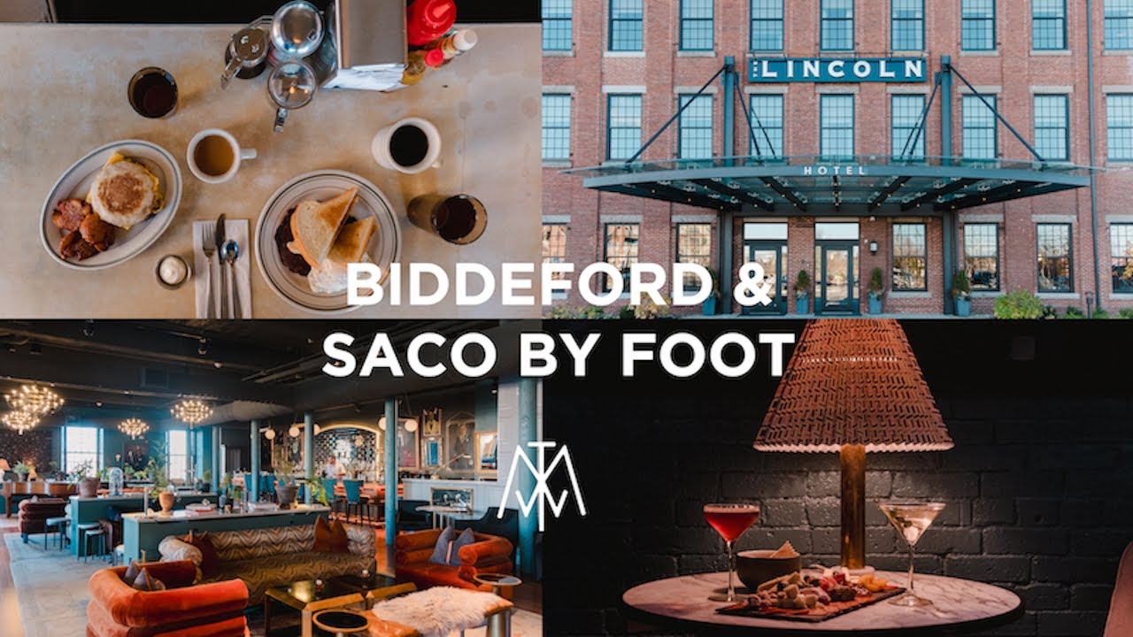 36 HOURS IN BIDDEFORD & SACO — NOVEMBER WEEKEND