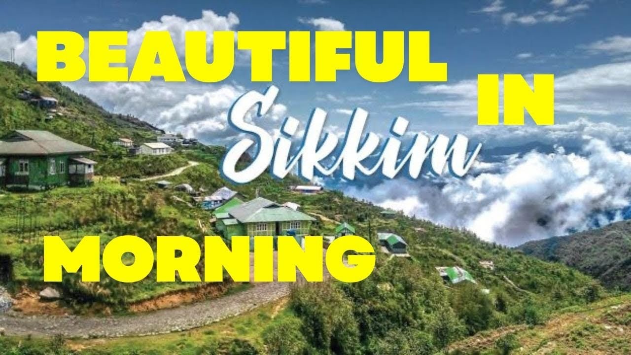 Beautiful Morning In Sikkim 🌈⛰️