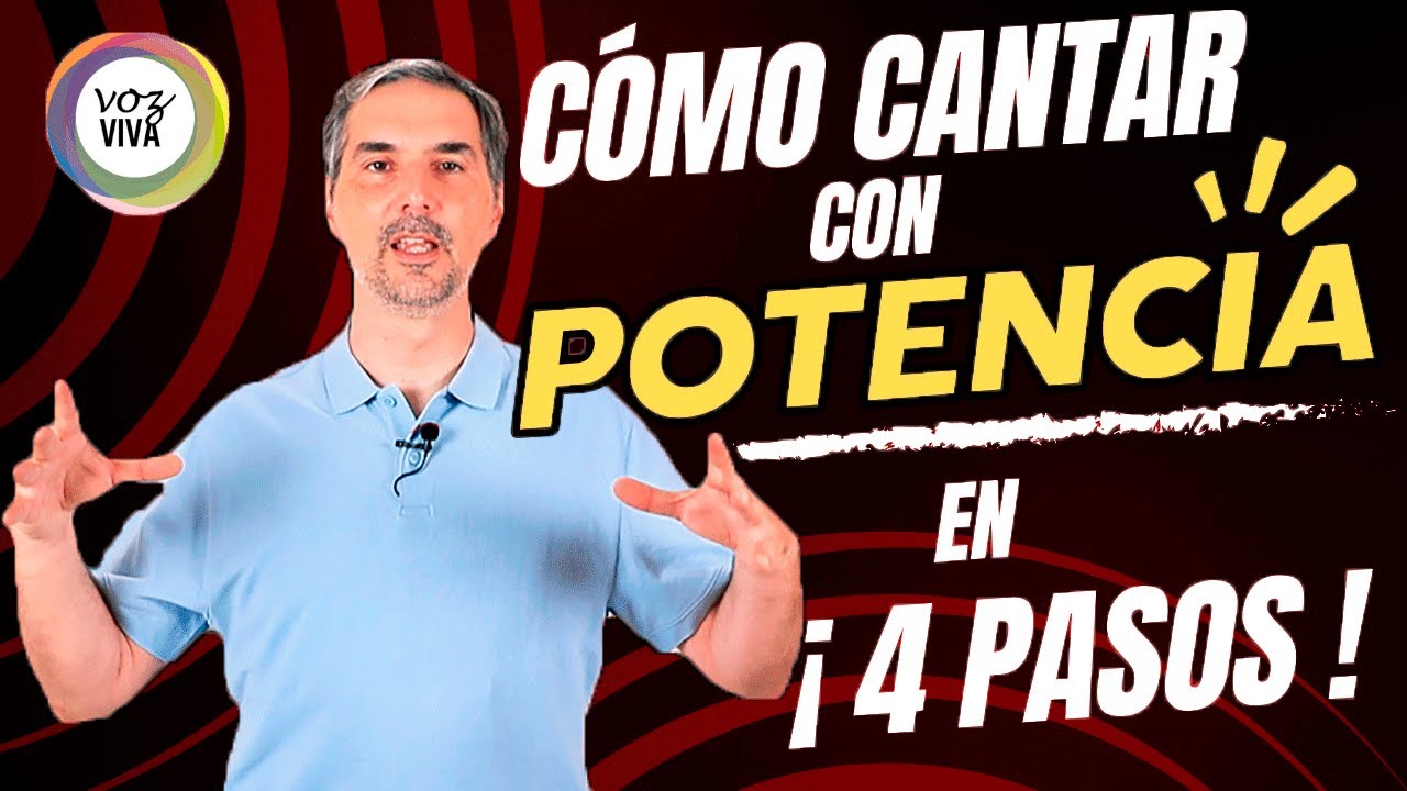 Como cantar con POTENCIA en 4 pasos ¡SIN HACERTE DAÑO!