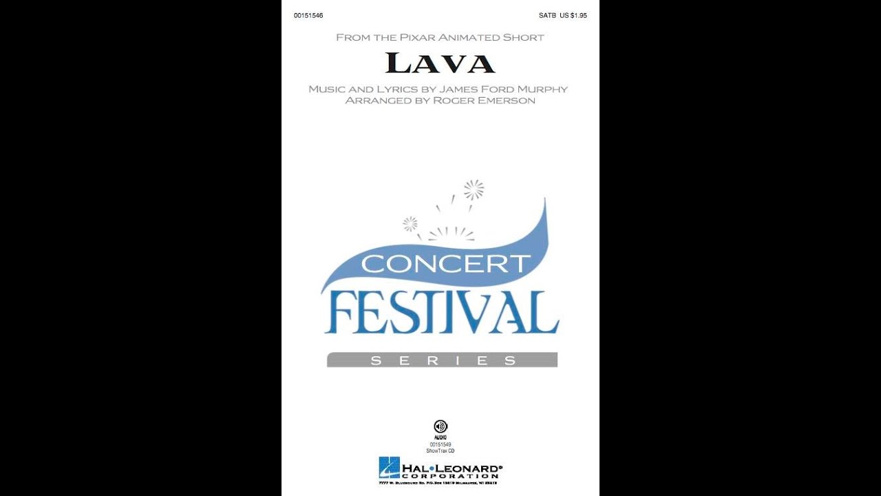 Lava (SATB Choir) - Arranged by Roger Emerson