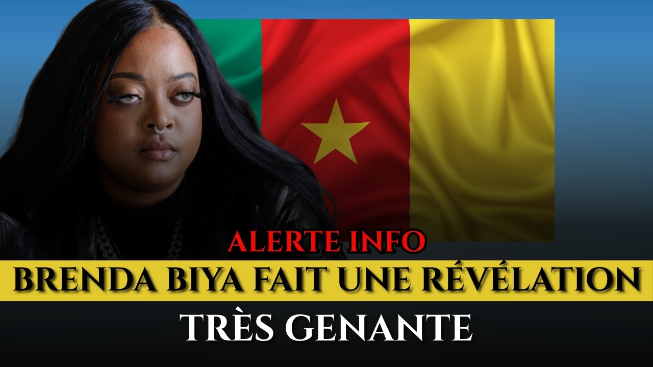 BRENDA BIYA FAIT UNE RÉVÉLATION TRÈS GÊNANTE.