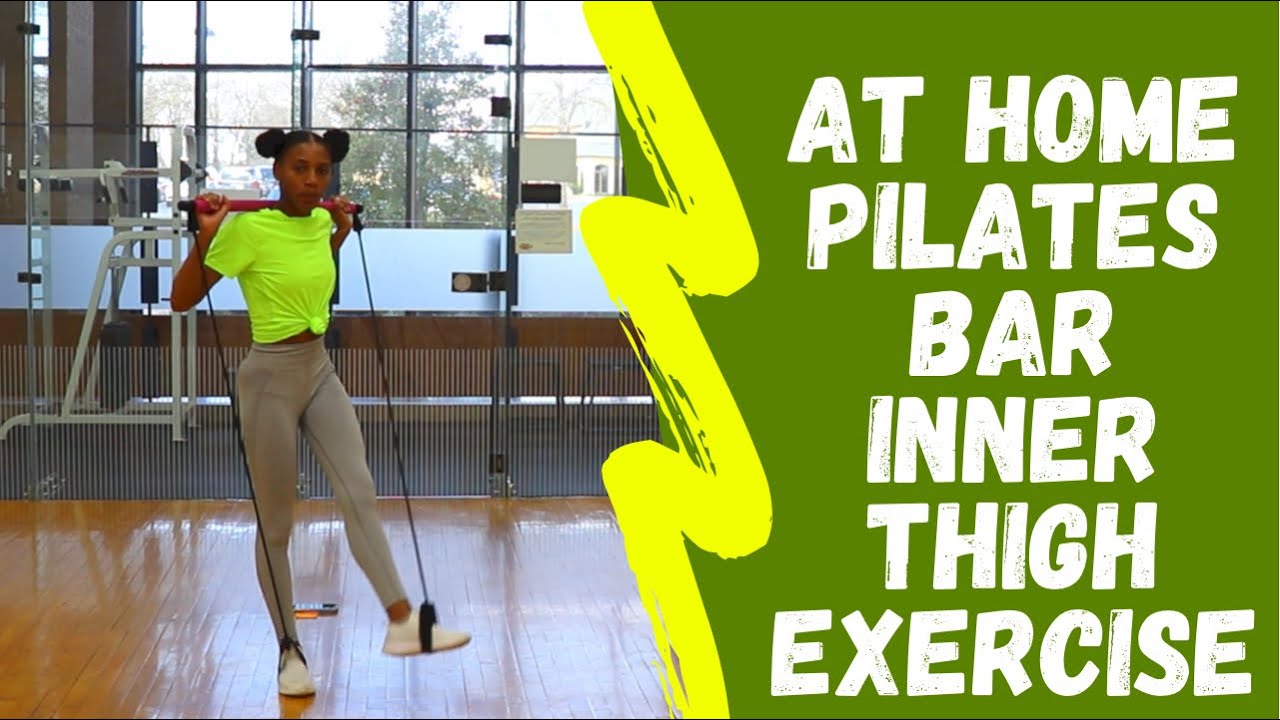 At home Inner Thigh Pilates Bar Workout : Beginner Level
