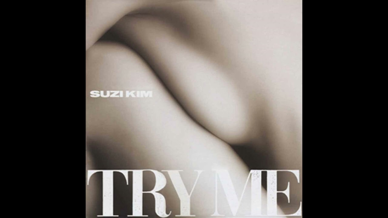 Suzi Kim ／ TRY ME : EXTENDED VERSION