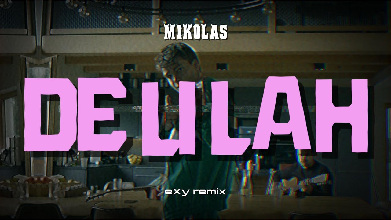 DELILAH - Mikolas (eXy REMIX)