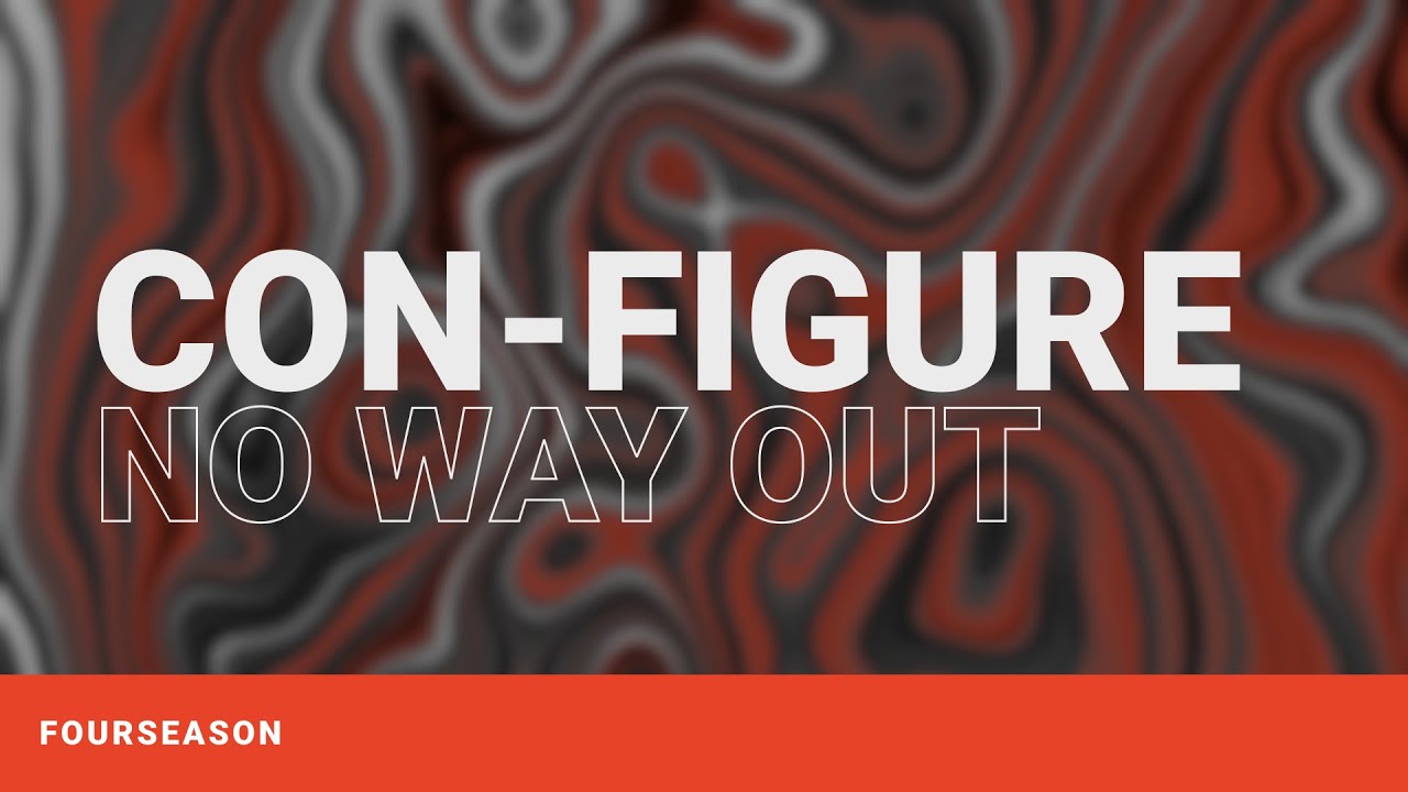 Con-Figure - No Way Out