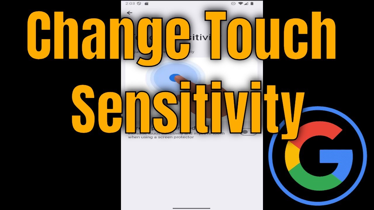 How To Change Touch Sensitivity On Android Phone (Google Pixel)