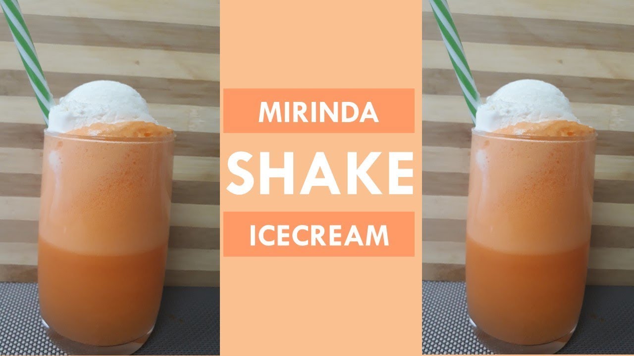 MIRINDA SHAKE WITH VANILLA ICE CREAM | ORANGE SHAKE | MOCKTAIL TO BE EASILY SEVERED IN KITTY PARTY I