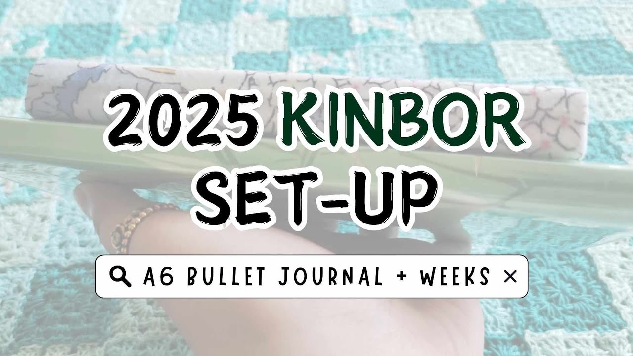 Setting Up 2025 in my Kinbor Weeks and Kinbor A6 Bullet Journal 🖊️✨